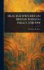 Selected Speeches on British Foreign Policy 1738-1914
