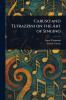 Caruso and Tetrazzini on the Art of Singing