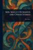 Mrs. Skagg's Husbands and Other Stories