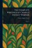 Complete Writings of Charles Dudley Warner