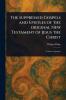Suppressed Gospels and Epistles of the Original New Testament of Jesus the Christ