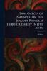 Don Garcia of Navarre; Or the Jealous Prince. A Heroic Comedy in Five Acts.