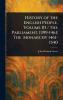 History of the English People Volume III / The Parliament 1399-1461; The Monarchy 1461-1540