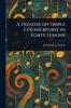 Treatise on Simple Counterpoint in Forty Lessons