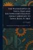 Water Supply of the El Paso and Southwestern Railway From Carrizozo to Santa Rosa N. Mex.