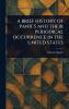 Brief History of Panics and Their Periodical Occurrence in the United States