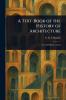 Text-Book of the History of Architecture