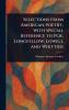 Selections From American Poetry With Special Reference to Poe Longfellow Lowell and Whittier