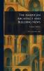 American Architect and Building News