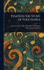 Essays in the Study of Folk-Songs