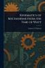 Kinematics of Mechanisms From the Time of Watt