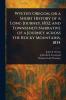 Wyeth's Oregon or a Short History of a Long Journey 1832; and Townsend's Narrative of a Journey Across the Rocky Mountains 1834