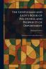 Gentleman and Lady's Book of Politeness and Propriety of Deportment