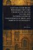 Letter to the Right Honorable the Lord Chancellor on the Nature and Interpretation of Unsoundness of Mind and Imbecility of Intellect