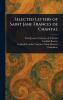 Selected Letters of Saint Jane Frances De Chantal