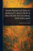 Some Phases of Sexual Morality and Church Discipline in Colonial New England