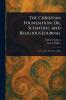 Christian Foundation Or Scientific and Religious Journal
