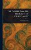 Gospel Day; Or the Light of Christianity