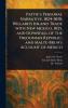 Pattie's Personal Narrative 1824-1830; Willard's Inland Trade With New Mexico 1825 and Downfall of the Fredonian Republic; and Malte-Brun's Account of Mexico