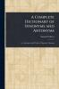 Complete Dictionary of Synonyms and Antonyms