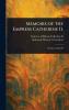 Memoirs of the Empress Catherine II.