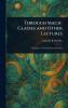 Through Magic Glasses and Other Lectures