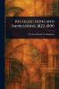 Recollections and Impressions 1822-1890