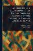 Letter From a Clergyman to His Friend / With an Account of the Travels of Captain Lemuel Gulliver