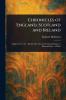 Chronicles of England Scotland and Ireland