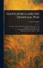 South Africa and the Transvaal War