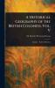 Historical Geography of the British Colonies Vol. V