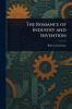 Romance of Industry and Invention