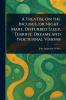 Treatise on the Incubus or Night-Mare Disturbed Sleep Terrific Dreams and Nocturnal Visions
