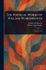 Poetical Works of William Wordsworth
