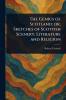 Genius of Scotland; or Sketches of Scottish Scenery Literature and Religion