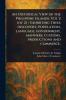 Historical View of the Philippine Islands Vol 2 (of 2) / Exhibiting Their Discovery Population Language Government Manners Customs Productions and Commerce.