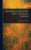 HISTORICAL SKETCHES -OF- Colonial Florida