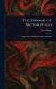 Dramas of Victor Hugo