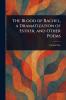 Blood of Rachel a Dramatization of Esther and Other Poems