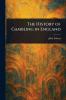 History of Gambling in England
