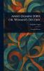 Anno Domini 2000; or Woman's Destiny