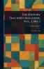 History Teacher's Magazine Vol. I No. 1