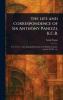 Life and Correspondence of Sir Anthony Panizzi K.C.B.