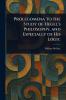 Prolegomena to the Study of Hegel's Philosophy and Especially of His Logic
