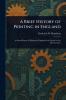 Brief History of Printing in England