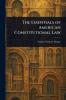 Essentials of American Constitutional Law