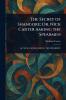 Secret of Shangore; Or Nick Carter Among the Spearmen