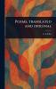Poems Translated and Original