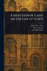 Selection of Cases on the Law of Torts