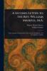 Second Letter to the Rev. William Maskell M.A.